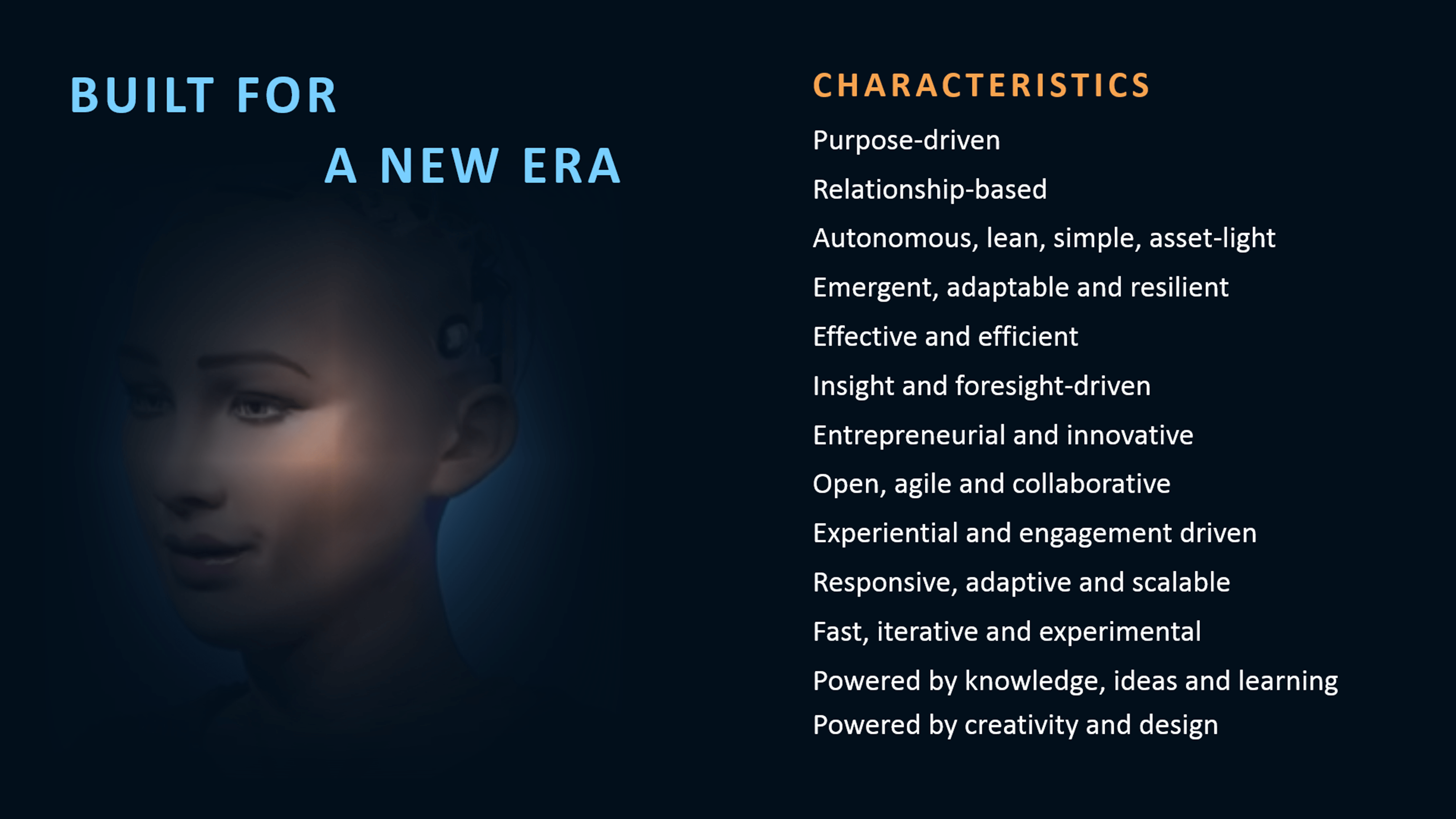 New Era Characteristics